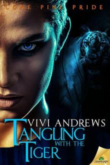 Tangling with the Tiger: Lone Pine Pride, Book 5