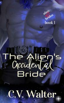 The Alien's Accidental Bride