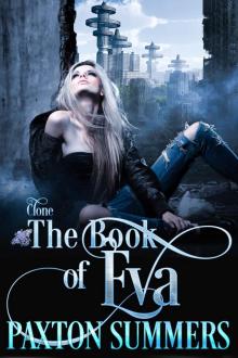 The Book of Eva: Clone, Book One