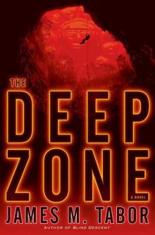 The Deep Zone