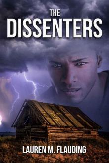 The Dissenters: Second Book in The Amplified Series