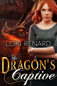 The Dragon's Captive (Dragon Brides Book 2)