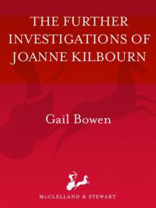 The Further Investigations of Joanne Kilbourn