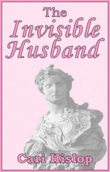 The Invisible Husband