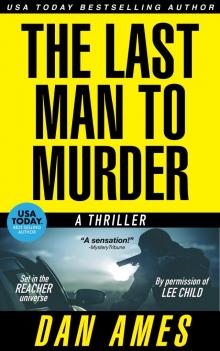 The Last Man To Murder