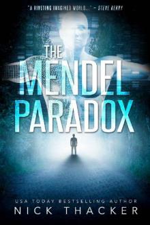 The Mendel Paradox (Harvey Bennett Thrillers Book 9)