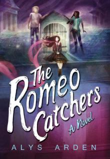 The Romeo Catchers