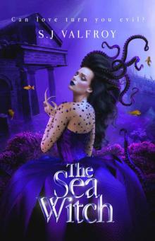 The Sea Witch (The Era of Villains Book 1)