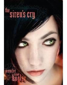 The Siren's Cry