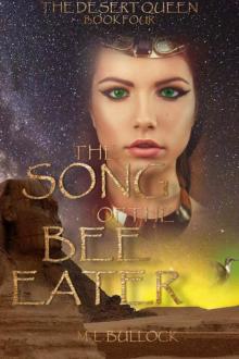 The Song of the Bee-Eater (The Desert Queen Book 4)