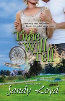 Time Will Tell (Timeless Series)