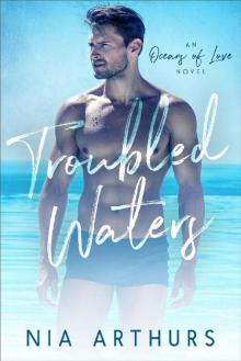 Troubled Waters (Oceans of Love Book 1)