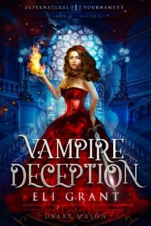 Vampire Deception- Thieves & Liars