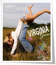 Virginia Gone