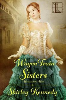 Wagon Train Sisters (Women of the West)