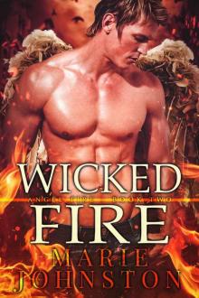 Wicked Fire: Angel Fire, book 2