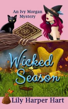 Wicked Season (An Ivy Morgan Mystery Book 7)