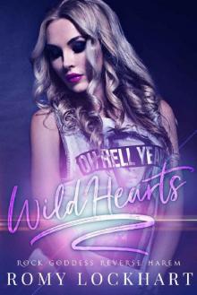 Wild Hearts (Rock Goddess Reverse Harem Book 2)