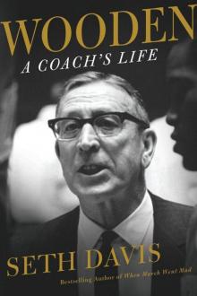 Wooden: A Coach's Life