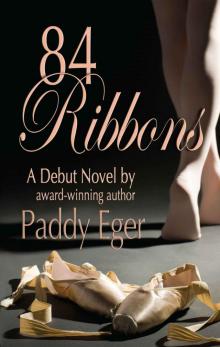 84 Ribbons: A Dancer's Journey