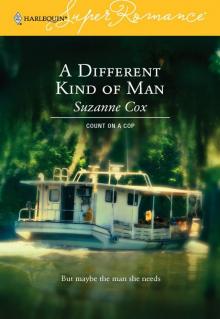 A Different Kind of Man (Harlequin Super Romance)