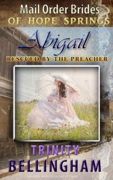 Abigail (Mail Order Brides of Hope Springs 3)