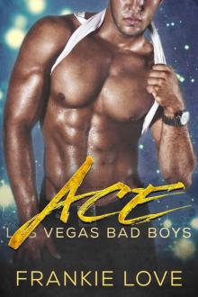 ACE: Las Vegas Bad Boys