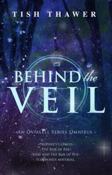 Behind the Veil