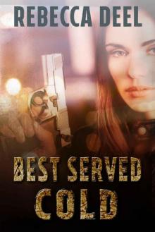 Best Served Cold (Otter Creek Book 6)