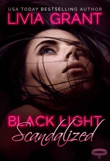 Black Light: Scandalized