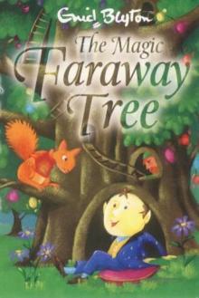 Blyton, Enid - Faraway Tree 02