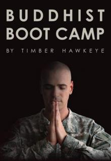 Buddhist Boot Camp