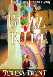 Buzzkill (Pecan Bayou Series)