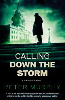 Calling Down the Storm