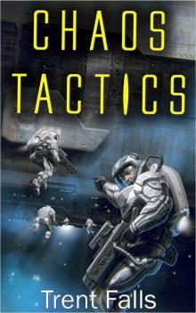 Chaos Tactics (The Reckless Chronicles Book 1)