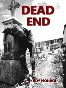 Dead End (Book 1)