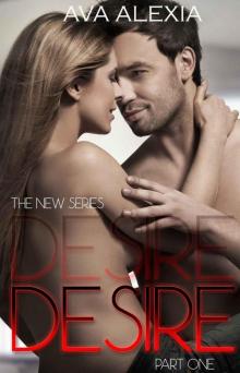 Desire (The Desire Series Book 1)