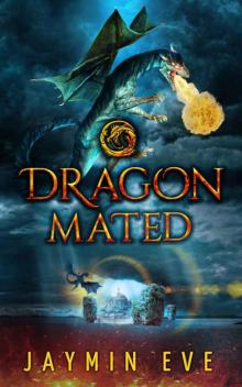 Dragon Mated: Supernatural Prison #3