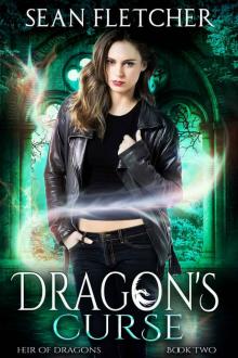 Dragon's Curse (Heir of Dragons: Book 2)