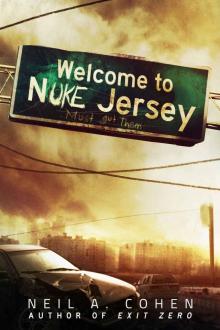 Exit Zero (Book 2): Nuke Jersey