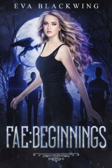 Fae- Beginnings