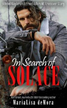 In Search of Solace (Rebel Wayfarers MC)