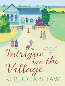 Intrigue in the Village (Turnham Malpas 10)