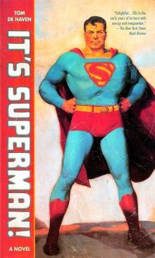 It's Superman! A Novel