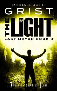 Last Mayor (Book 9): The Light