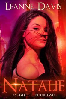 Leanne Davis - Natalie (Daughters Series #2)