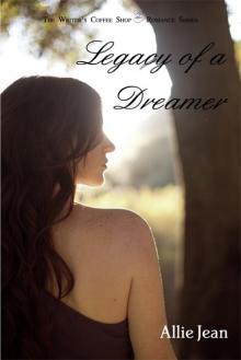 Legacy of a Dreamer