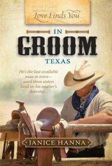 Love Finds You in Groom, Texas