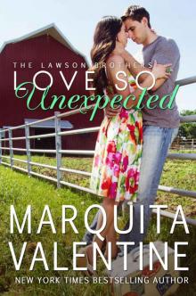 Love So Unexpected (The Lawson Brothers #6)