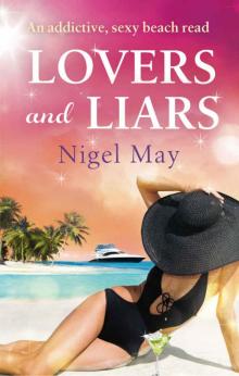 Lovers and Liars: An addictive sexy beach read